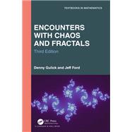 Encounters with Chaos and Fractals by Denny Gulick; Jeff Ford, 9781032678818
