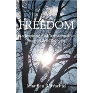 Freedom by Wachtel, Jonathan R., 9781500258818