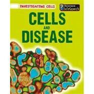 Cells and Disease by Somervill, Barbara Ann, 9781432938819