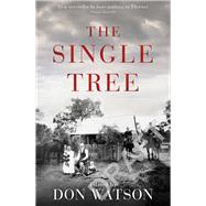 A Single Tree by Watson, Don, 9781926428819