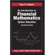 An Introduction to Financial Mathematics by Junghenn, Hugo D., 9780367208820