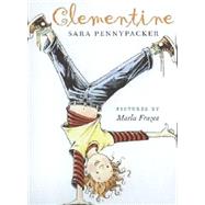 Clementine by Pennypacker, Sara; Frazee, Marla, 9780786838820