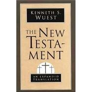 The New Testament by Wuest, Kenneth S., 9780802808820