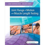 Joint Range of Motion and Muscle Length Testing by Reese, Nancy Berryman, Ph.D.; Bandy, William D., Ph.D.; Yates, Charlotte, Ph.D. (CON), 9781455758821