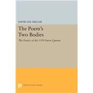 The Poem's Two Bodies by Miller, David Lee, 9780691608822
