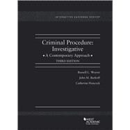 Criminal Procedure(Interactive Casebook Series) by Weaver, Russell L.; Burkoff, John M.; Hancock, Catherine, 9781684678822