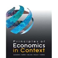 Principles of Economics in Context by Goodwin; Neva, 9780765638823
