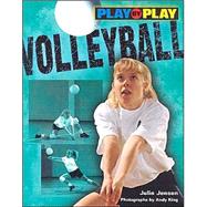 Play by Play Volleyball by Jensen, Julie, 9780822598824