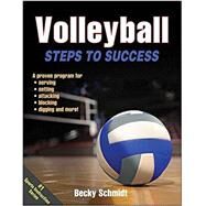 Volleyball Steps to Success by Schmidt, Becky, 9781450468824
