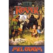 The Rover by Odom, Mel, 9780312878825
