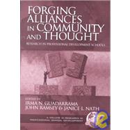 Forging Alliances in Community and Thought by Guadarrama, Irma N.; Ramsey, John; Nath, Janice L., 9781930608825