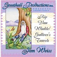 Rip Van Winkle/ Gulliver's Travels by Swift, Jonathan; Weiss, Jim; Weiss, Jim, 9781942968825