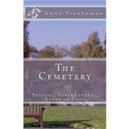 The Cemetery by Vickerman, Anna, 9781469978826