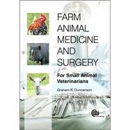Farm Animal Medicine and Surgery by Duncanson, Graham R., 9781845938826