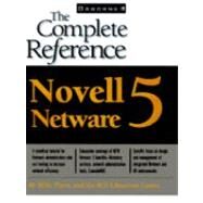 The Complete Reference Netware 5 by Payne, Bill; Sheldon, Tom, 9780072118827