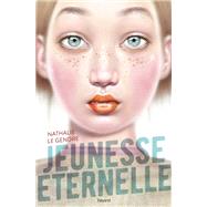 Jeunesse ternelle by Nathalie Le Gendre, 9782747058827