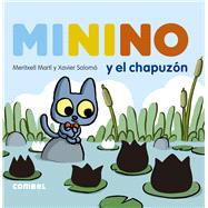 Minino y el chapuzn by Mart, Meritxell, 9788491018827