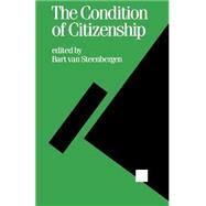 The Condition of Citizenship by Bart Van Steenbergen, 9780803988828