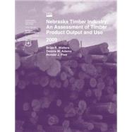 Nebraska Timber Industry by Walters, Brian F., 9781507568828