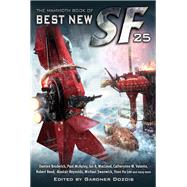 The Mammoth Book of Best New SF 25 by Gardner Dozois, 9781780338828