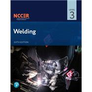 Welding Level 3 Trainee Guide by NCCER, 9780138218829
