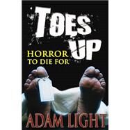 Toes Up by Light, Adam, 9781492168829