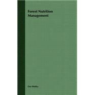 Forest Nutrition Management by Binkley, Dan, 9780471818830