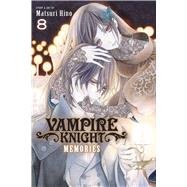 Vampire Knight: Memories, Vol. 8 by Hino, Matsuri, 9781974738830
