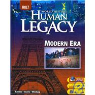 Modern Era World History, Grades 9-12 Human Legacy Full Survey by Holt Mcdougal; Stearns, Peter; Wineburg, Sam, 9780030938832