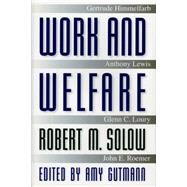 Work and Welfare by Solow, Robert M., 9780691058832
