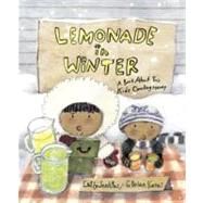Lemonade in Winter A Book About Two Kids Counting Money by Jenkins, Emily; Karas, G. Brian, 9780375858833