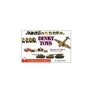 Dinky Toys by Force, Edward; Toys, Dinky, 9780764308833