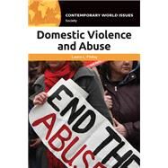 Domestic Violence and Abuse by Finley, Laura L., 9781440858833