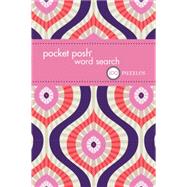 Pocket Posh Word Search 10 100 Puzzles by The Puzzle Society, 9781449468835