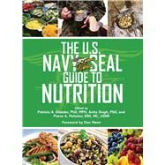U S NAVY SEAL GDE NUTRITION PA by DEUSTER,PATRICIA, 9781620878835