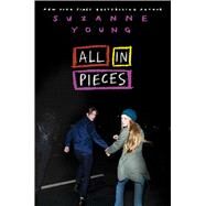 All in Pieces by Young, Suzanne, 9781481418836