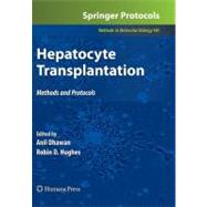 Hepatocyte Transplantation by Dhawan, Anil; Hughes, Robin D., 9781588298836