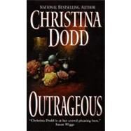 Outrageous by Dodd, Christina, 9780061748837