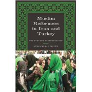 Muslim Reformers in Iran and Turkey by Tezcur, Gunes Murat, 9780292728837