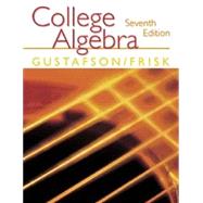 College Algebra by Gustafson, R. David; Frisk, Peter D., 9780534378837
