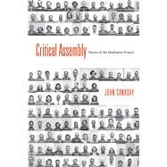 Critical Assembly by Canaday, John, 9780826358837