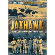 Jayhawk by Stout, Jay a; Cooper, George L. (CON), 9781612008837