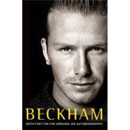 Beckham by Beckham, David; Watt, Tom, 9780061738838