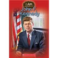 I Am #9: John F. Kennedy by Norwich, Grace, 9780545568838
