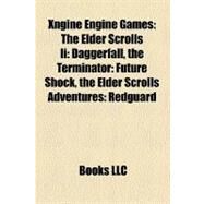Xngine Engine Games : The Elder Scrolls Ii by , 9781156918838