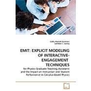 Emit : Explicit modeling of interactive-engagement Techniques by Mariotti Ezrailson, Cathy, 9783639178838