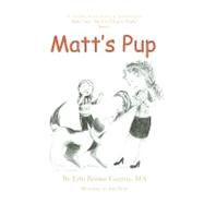 Matt's Pup by Conroy, Erin Brown; Flynn, Kate, 9780981848839