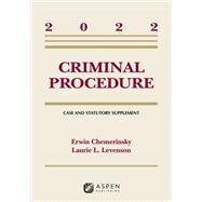 CRIM PRO: CASE & STAT SUPP - 2022 by Erwin Chemerinsky; Laurie L. Levenson, 9781543858839