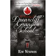 The Haunting of Drearcliff Grange School by NEWMAN, KIM, 9781785658839