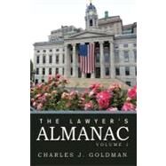 The Lawyers Almanac by Charles J. Goldman, J. Goldman, 9781426928840